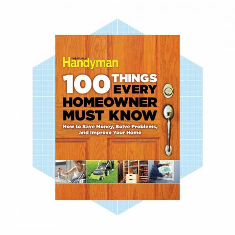 100 věcí, které musí vědět každý majitel domu, jak ušetřit peníze, vyřešit problémy a zlepšit svůj domov Ecomm Amazon.com